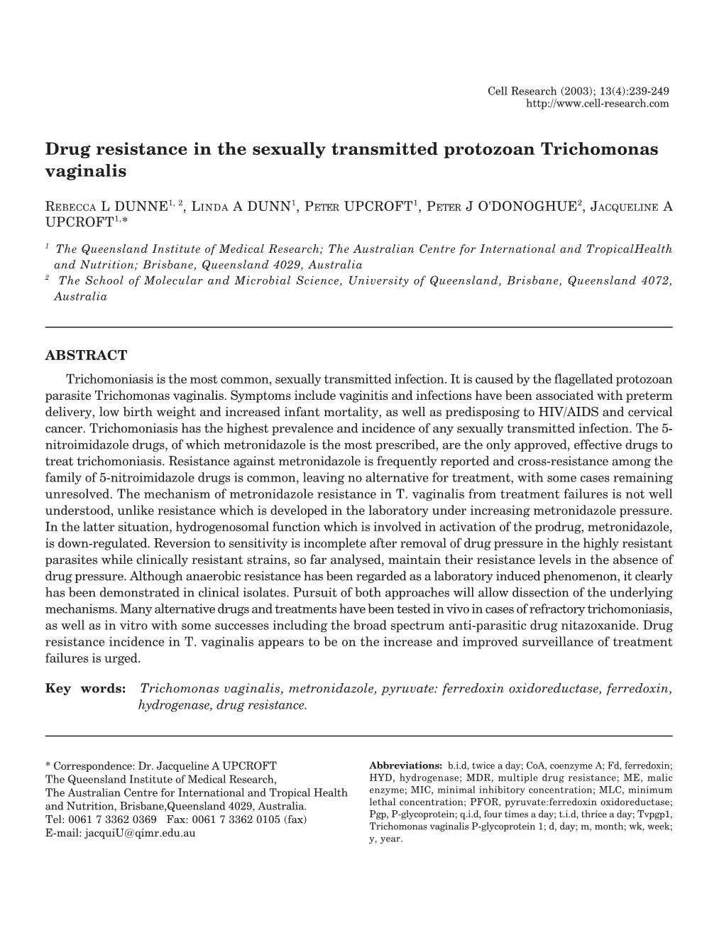 Drug Resistance in the Sexually Transmitted Protozoan Trichomonas Vaginalis