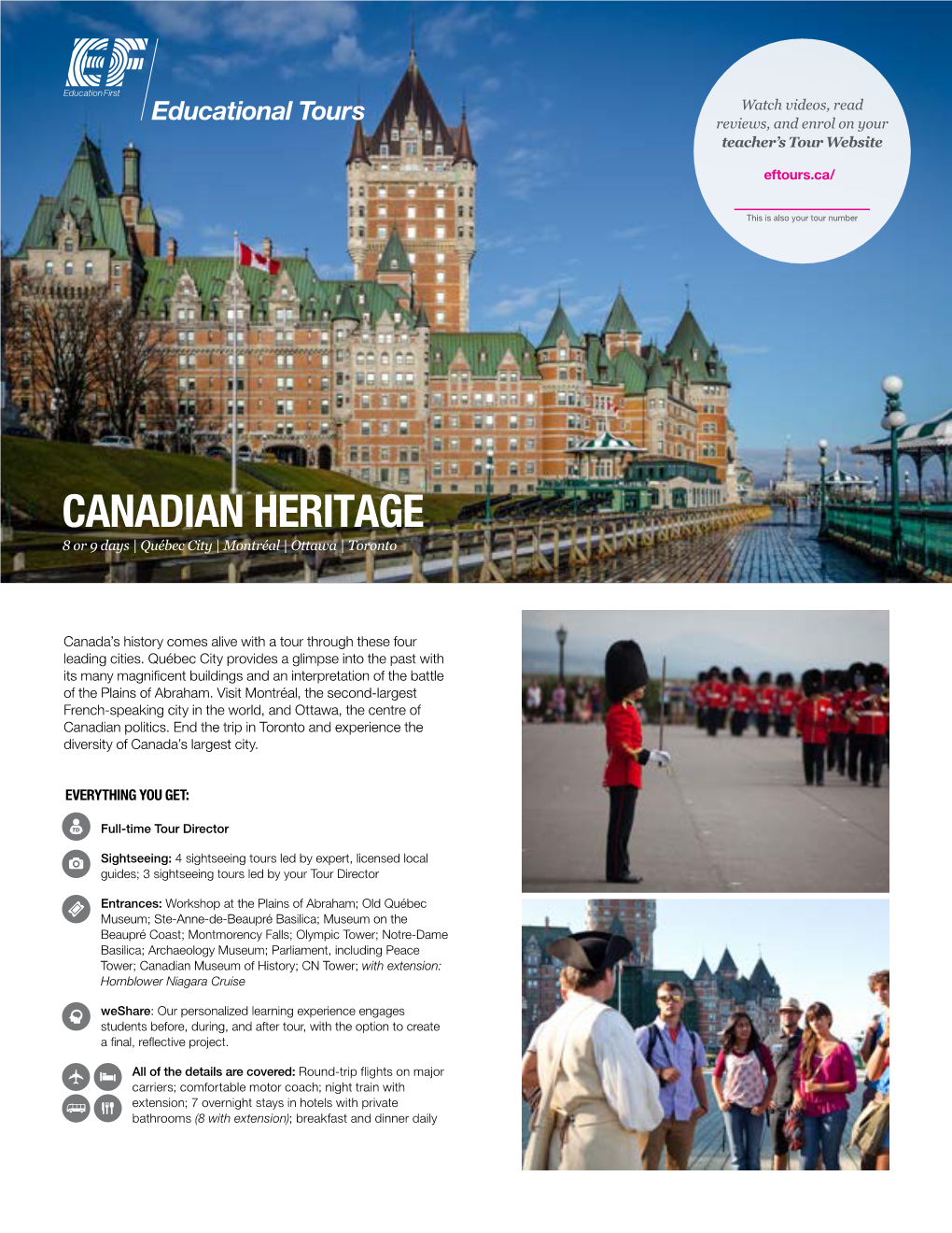 CANADIAN HERITAGE 8 Or 9 Days | Québec City | Montréal | Ottawa | Toronto
