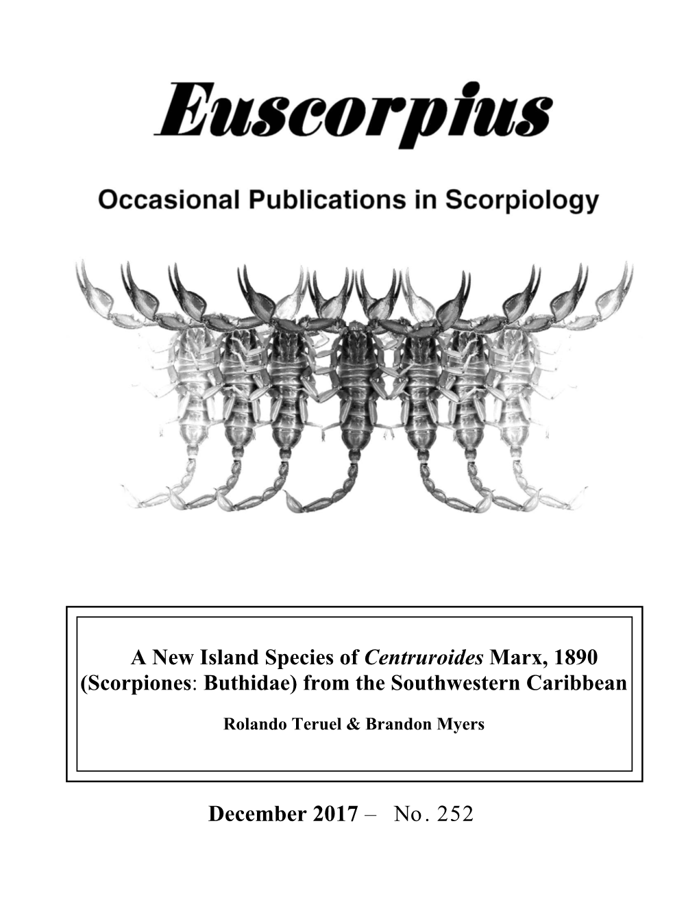 A New Island Species of Centruroides Marx, 1890 (Scorpiones: Buthidae) from the Southwestern Caribbean