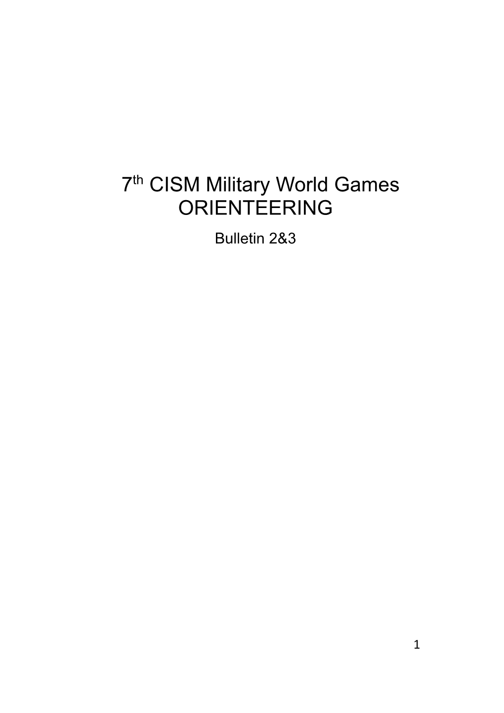 7Th CISM Military World Games ORIENTEERING