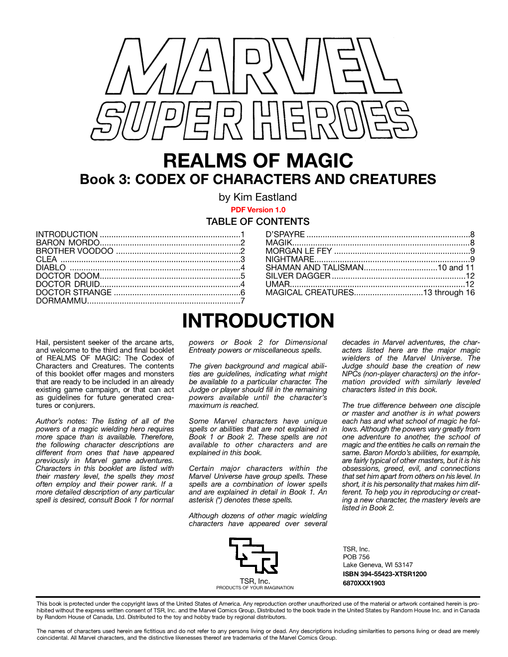 REALMS of MAGIC Book 3: CODEX of CHARACTERS and CREATURES by Kim Eastland PD F Version 1.0 TABLE of CONTENTS INTRODUCTION