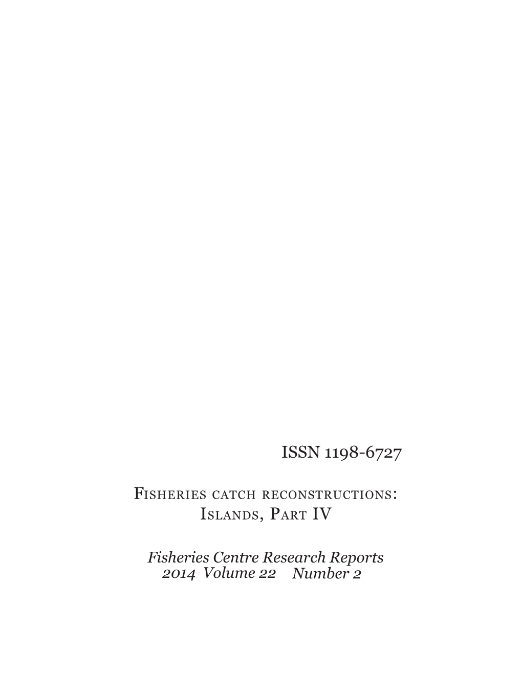 Number 2 2014 Volume 22 Fisheries Centre Research Reports