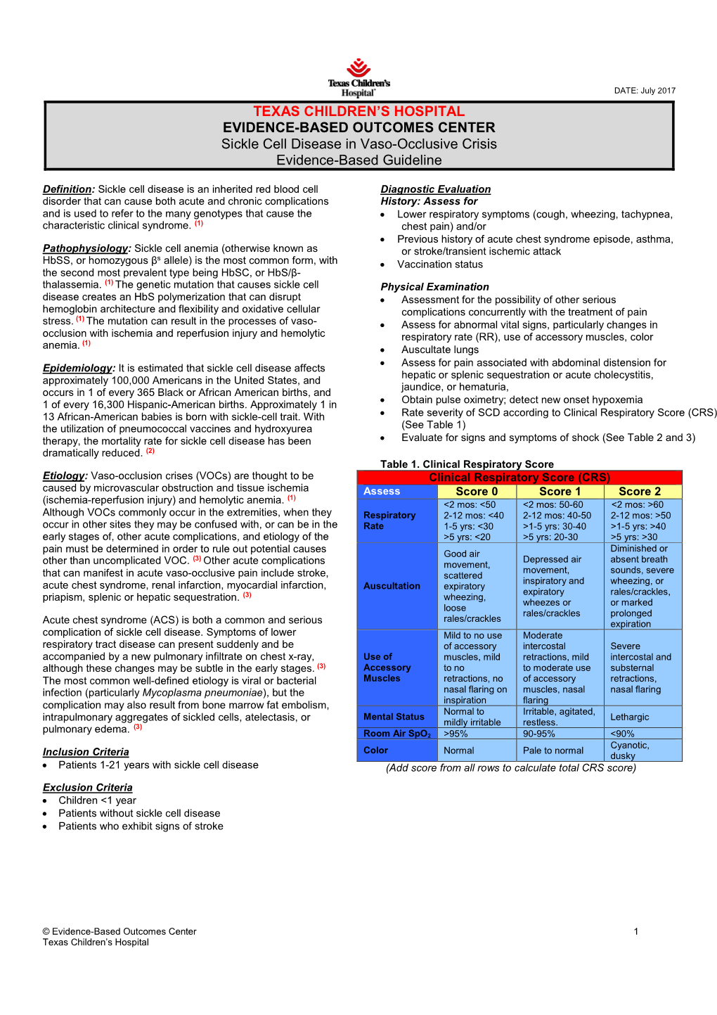 Sickle Cell Disease in Vaso-Occlusive Crisis Evidence-Based Guideline