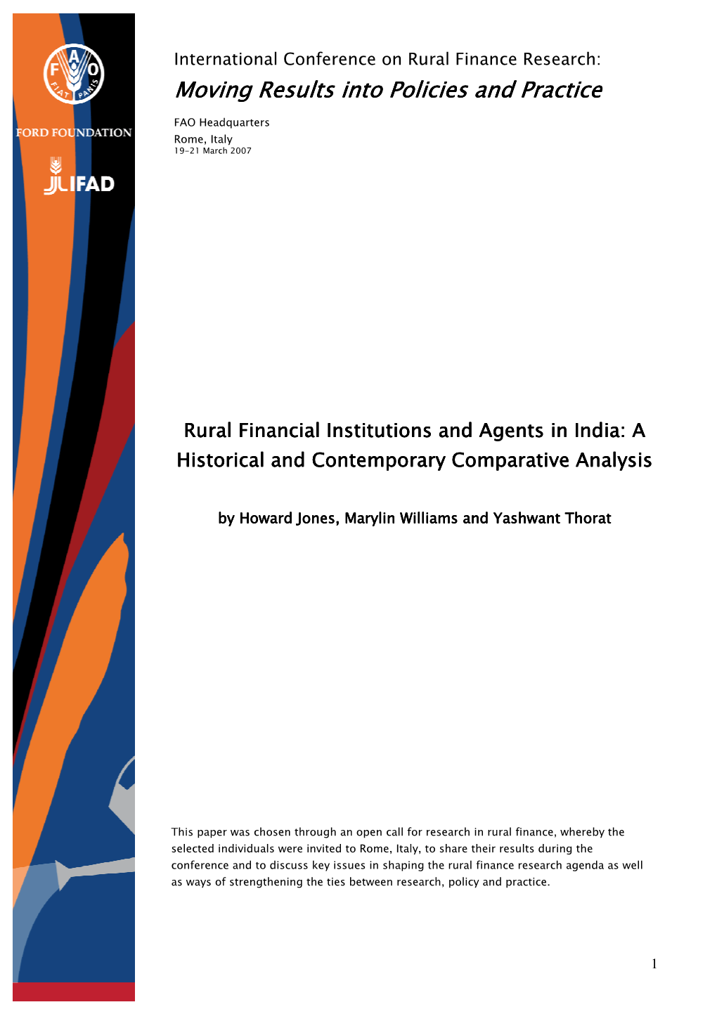 Rural Financial Institutions and Agents in India: a Historical and Contemporary Comparative Analysis