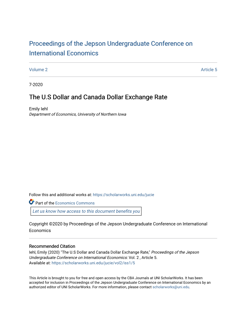 The U.S Dollar and Canada Dollar Exchange Rate