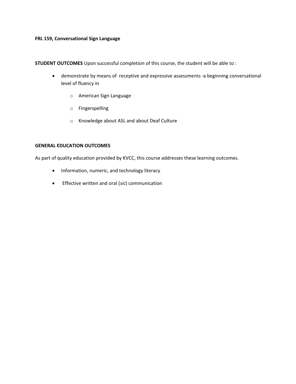 FRL 159, Conversational Sign Language