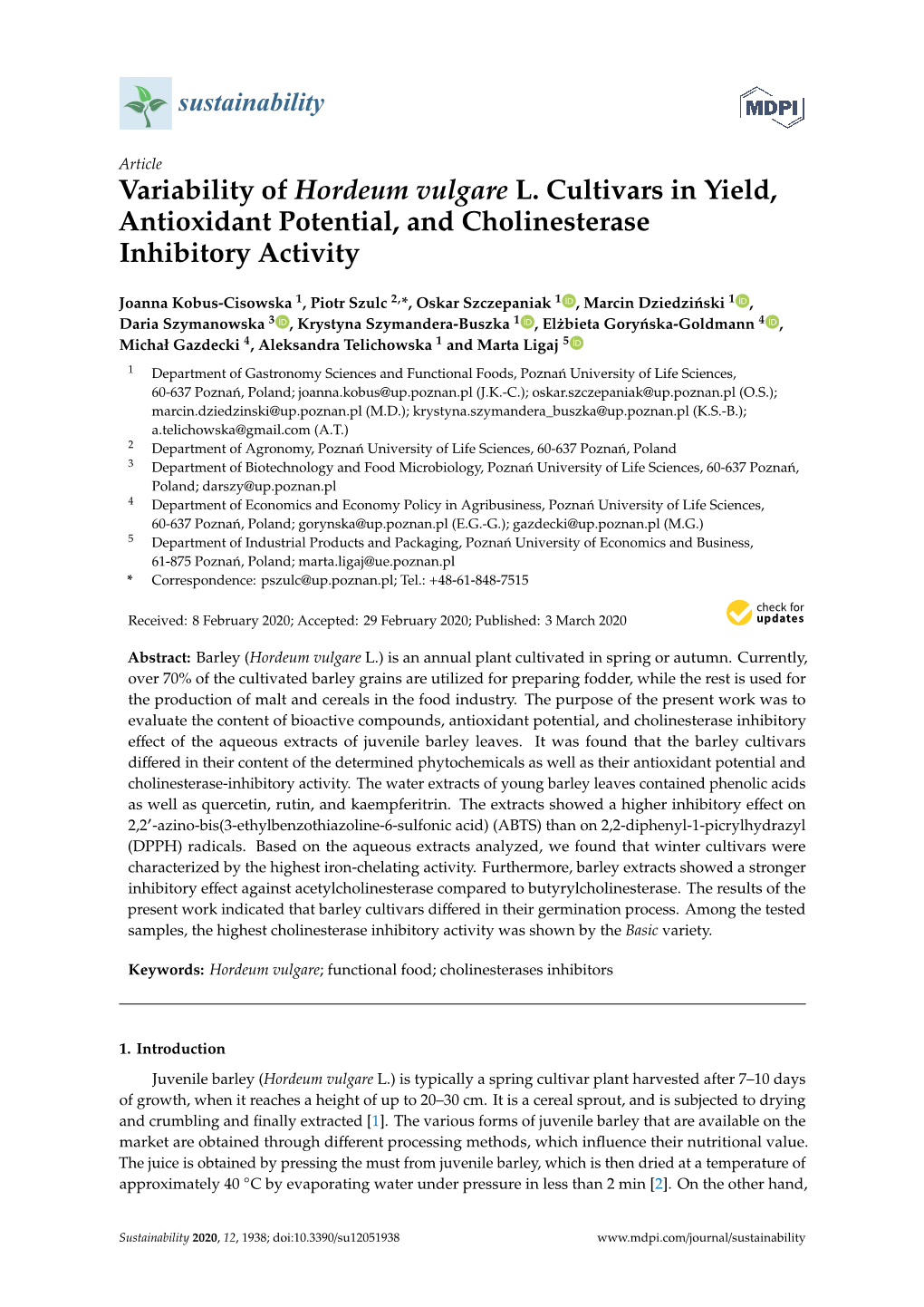 Variability of Hordeum Vulgare L. Cultivars in Yield, Antioxidant Potential, and Cholinesterase Inhibitory Activity