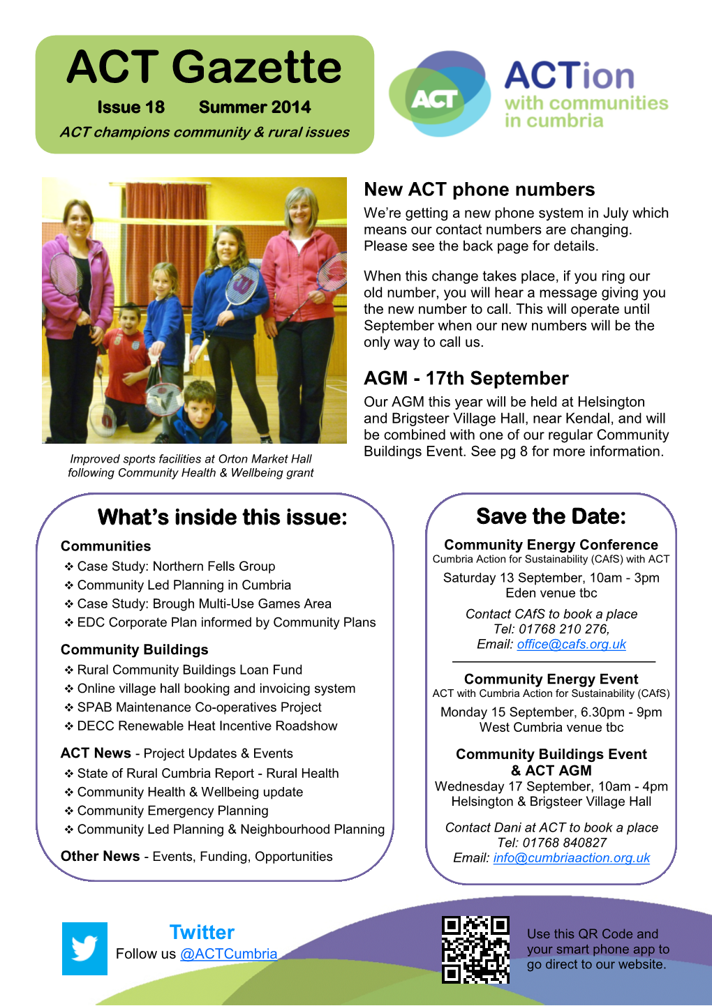 ACT Gazette Issue 18 Summer 2014 ACT Champions Community & Rural Issues