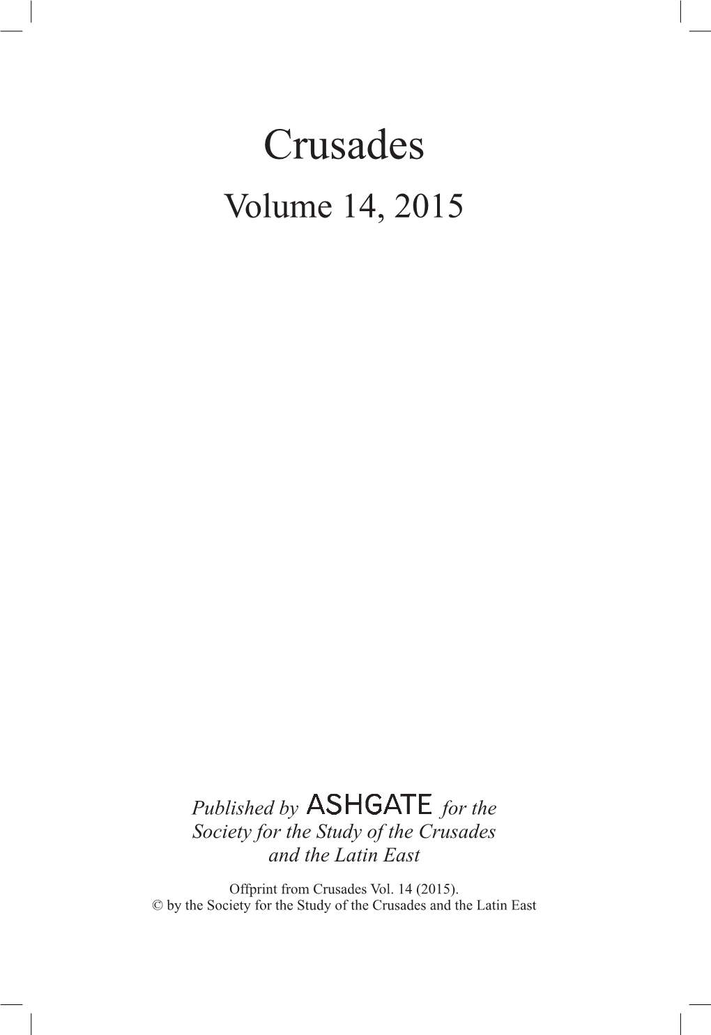 Crusades Volume 14, 2015