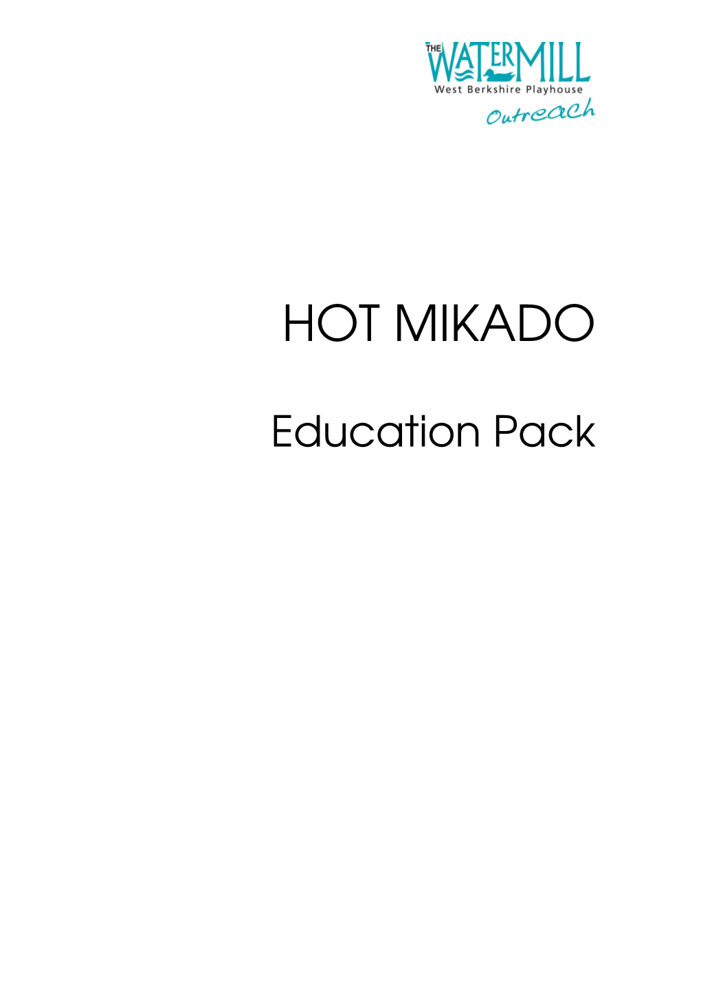 HOT MIKADO Education Pack