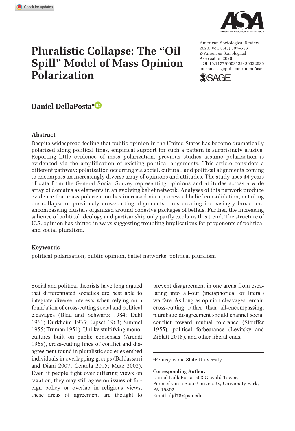 Pluralistic Collapse: the “Oil Spill” Model of Mass Opinion Polarization