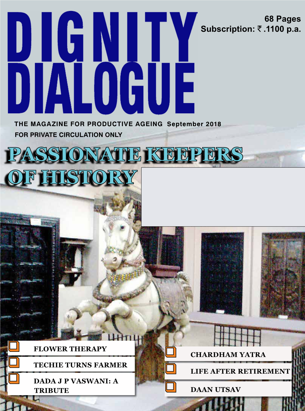 Passionate Keepers of History