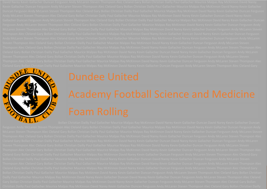 Dundee United Academy Football Science and Medicine Foam Rolling