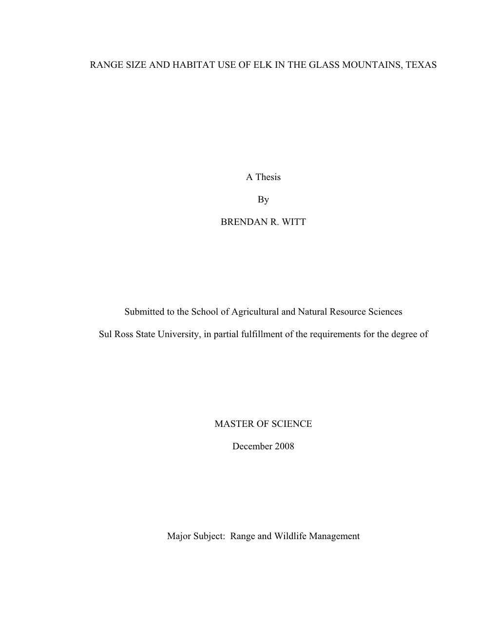 Range Size and Habitat Use of Elk in the Glass Mountains, Texas