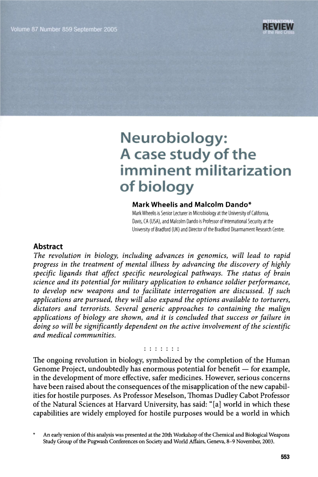 Neurobiology: a Case Study of the Imminent Militarization of Biology