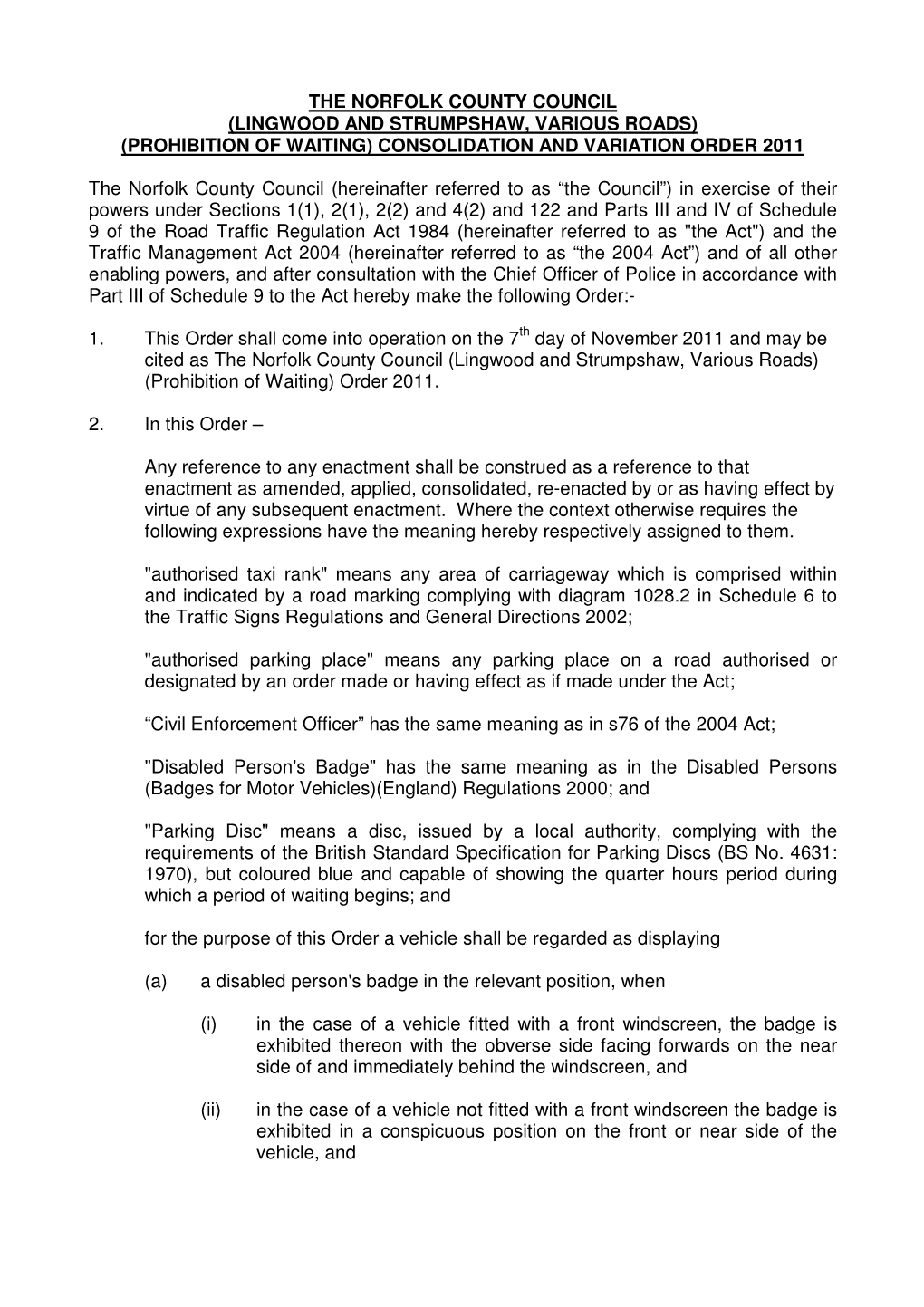 Lingwood and Burlingham Waiting Restrictions