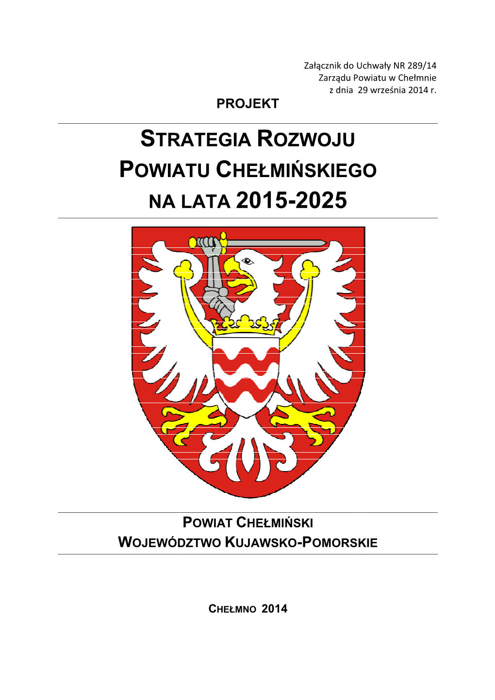 Strategia Rozwoju Powiatu Chełmińskiego Na Lata 2015-2025
