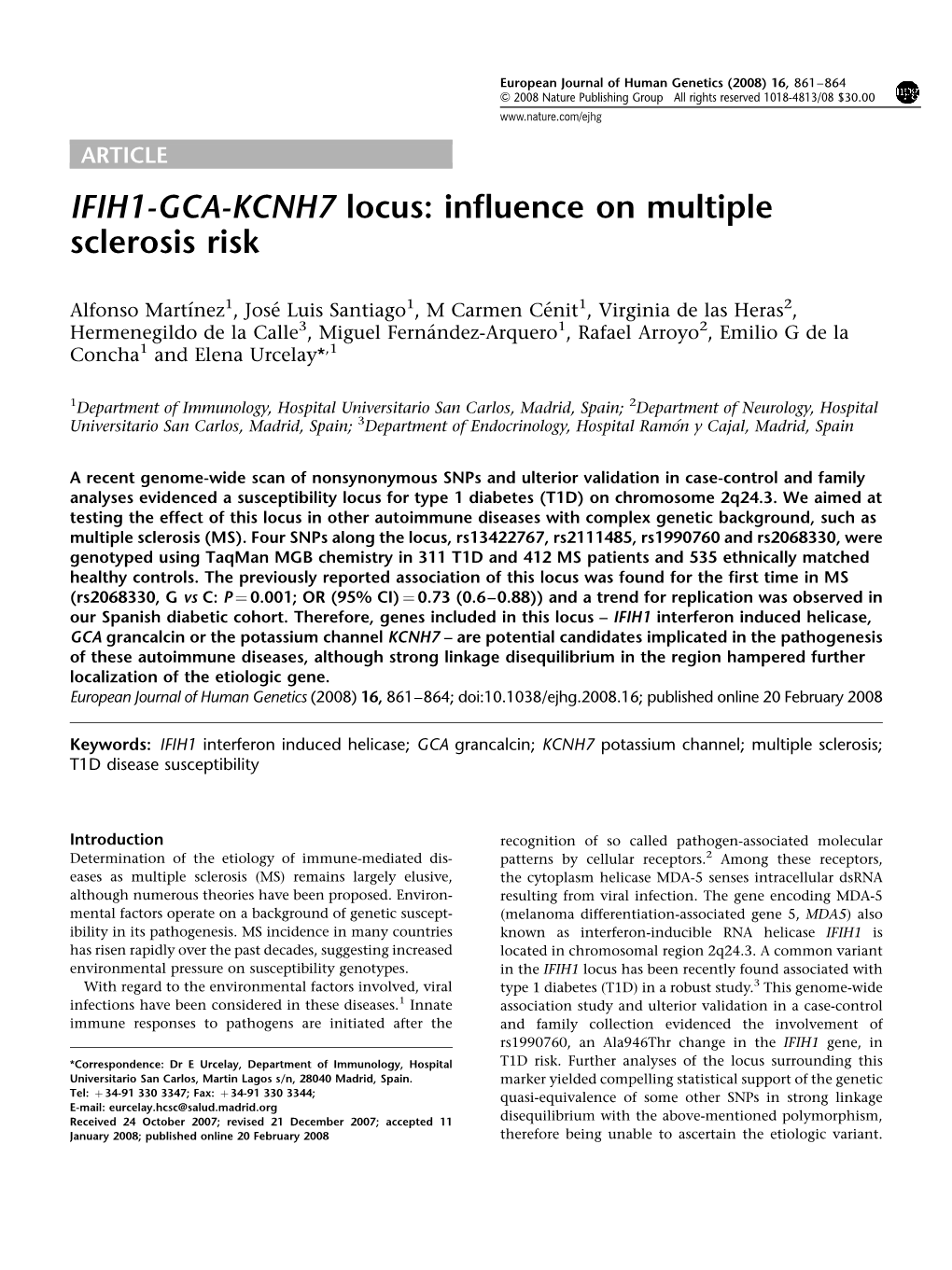 IFIH1-GCA-KCNH7 Locus: Influence on Multiple Sclerosis Risk
