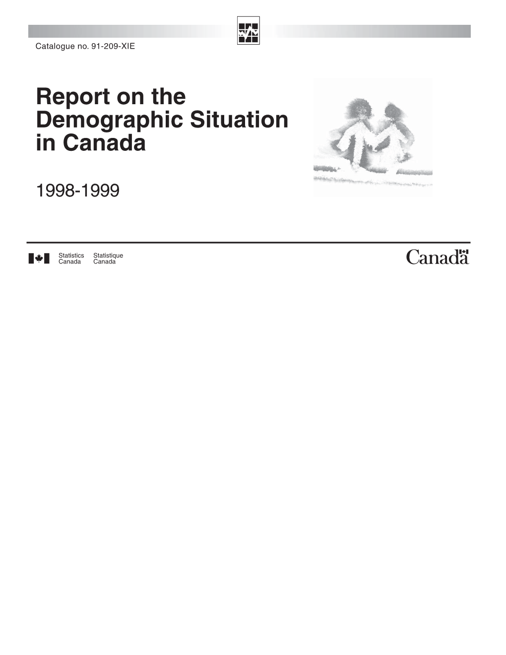 Report on the Demographic Situation in Canada, 1998 and 1999
