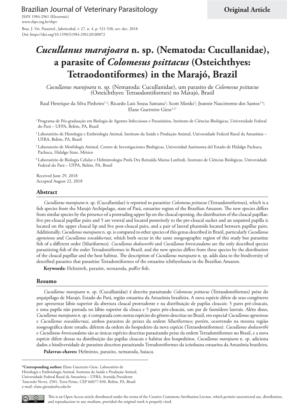 Nematoda: Cucullanidae), a Parasite of Colomesus Psittacus (Osteichthyes: Tetraodontiformes) in the Marajó, Brazil Cucullanus Marajoara N