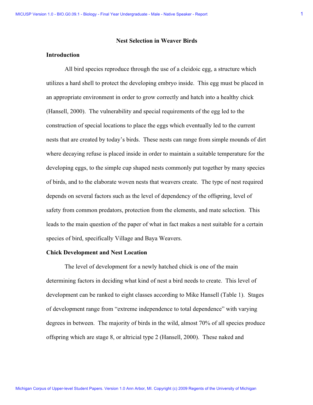 Nest Selection in Weaver Birds Introduction All Bird Species