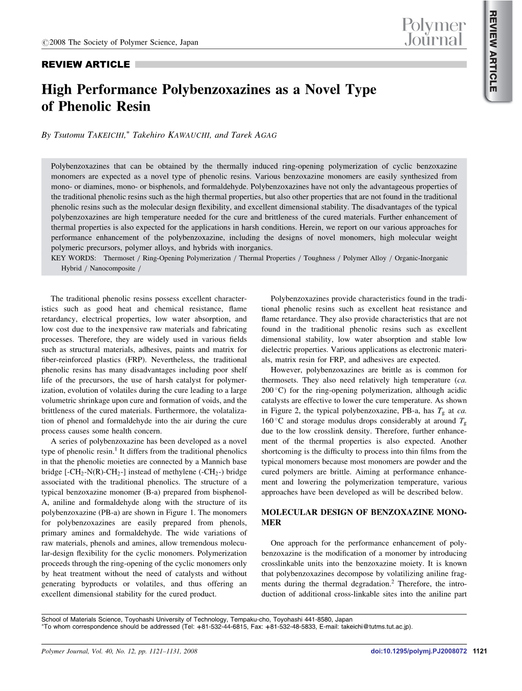 High Performance Polybenzoxazines As a Novel Type of Phenolic Resin