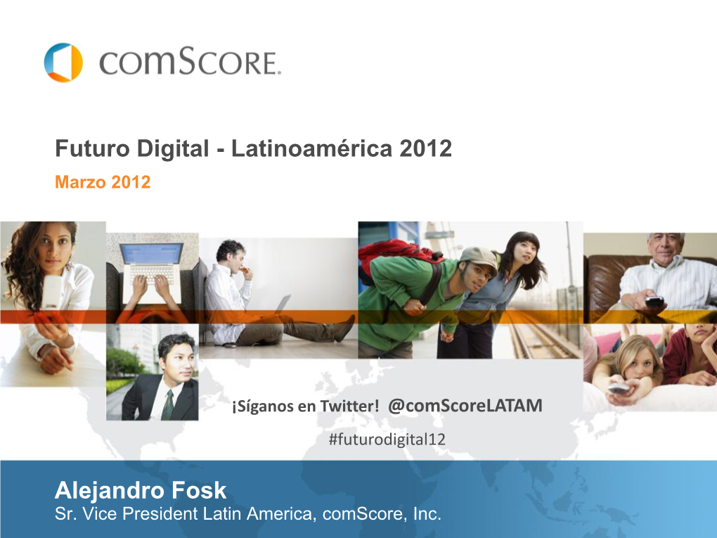 Futuro Digital - Latinoamérica 2012 Marzo 2012