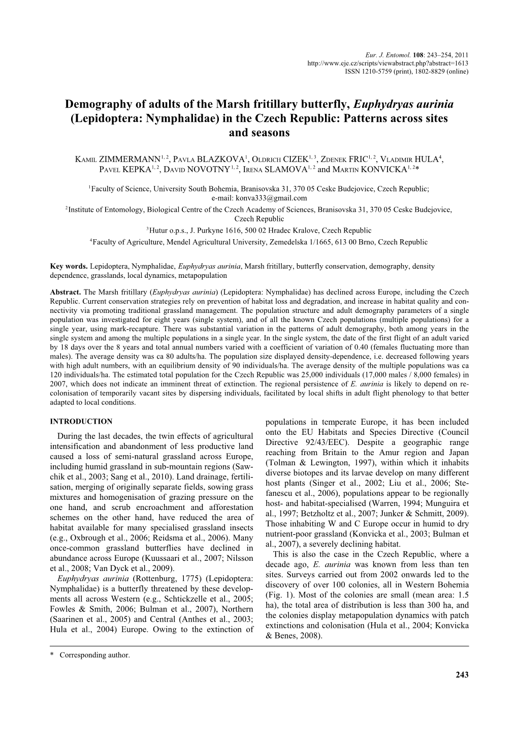 Demography of Adults of the Marsh Fritillary Butterfly, Euphydryas Aurinia (Lepidoptera: Nymphalidae) in the Czech Republic: Patterns Across Sites and Seasons