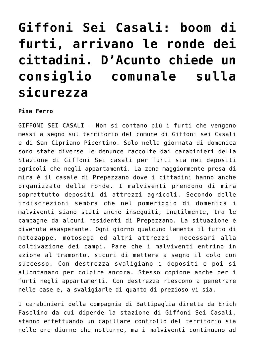 Giffoni Sei Casali: Boom Di Furti, Arrivano Le Ronde Dei Cittadini