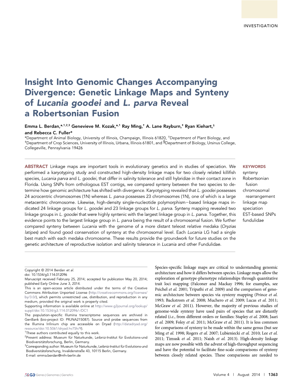 Genetic Linkage Maps and Synteny of Lucania Goodei and L