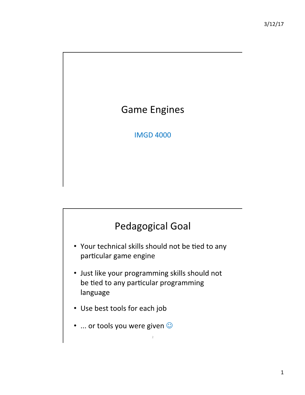 Game Engines Pedagogical Goal