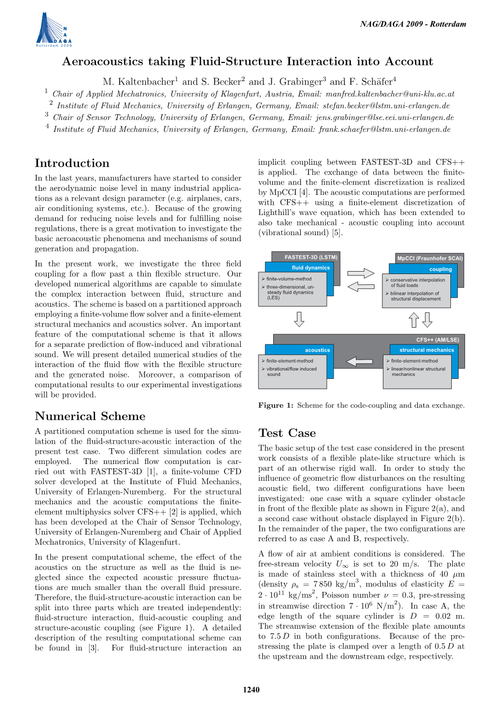 Aeroacoustics Taking Fluid-Structure Interaction Into Account M