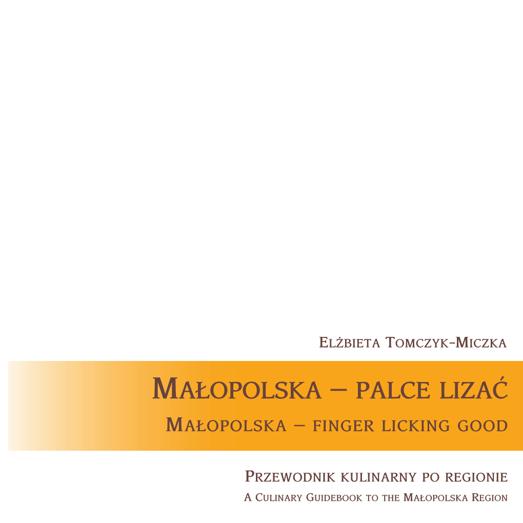 Palce Lizać Małopolska – Finger Licking Good