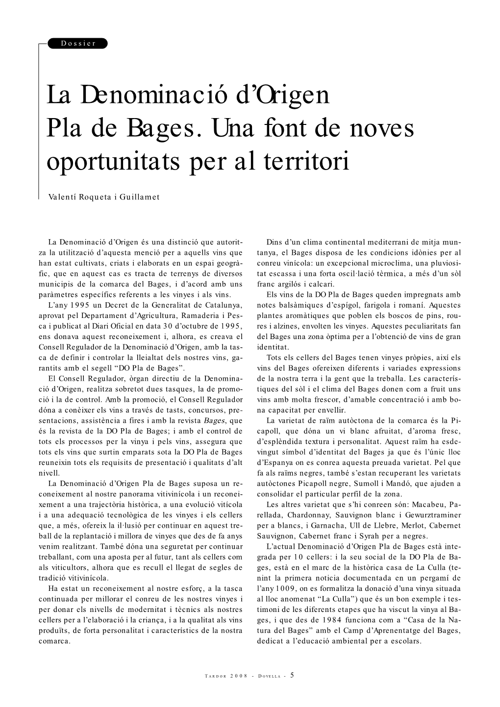 La Denominació D'origen Pla De Bages. Una Font De Noves