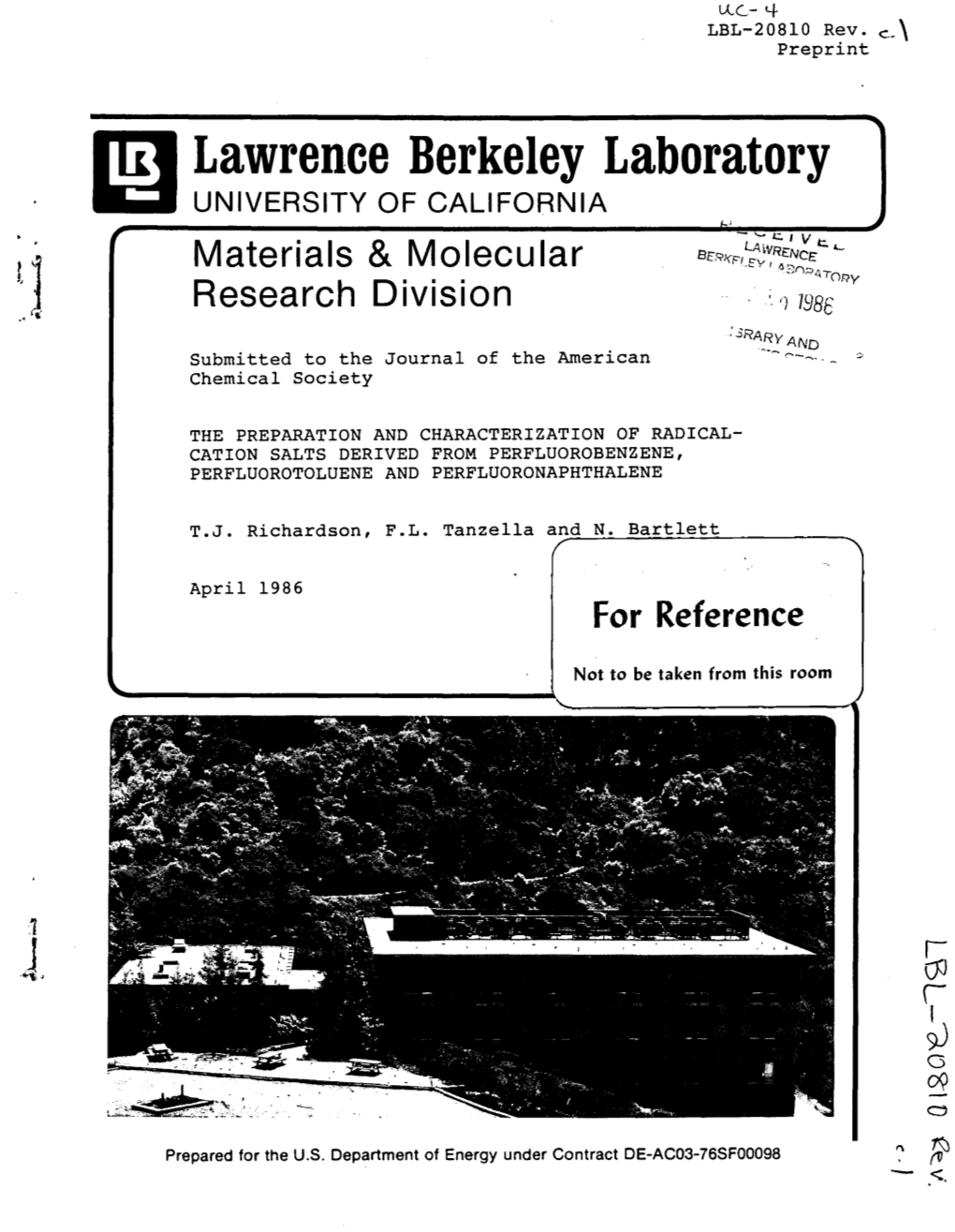 Lawrence Berkeley Laboratory UNIVERSITY of CALIFORNIA Materials & Molecular Research Division