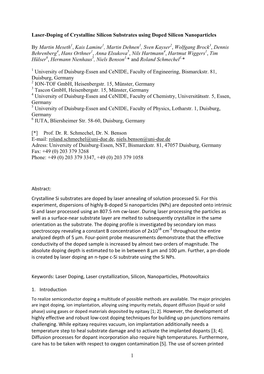 1 Laser-Doping of Crystalline Silicon Substrates Using Doped Silicon Nanoparticles by Martin Meseth , Kais Lamine , Martin Dehne