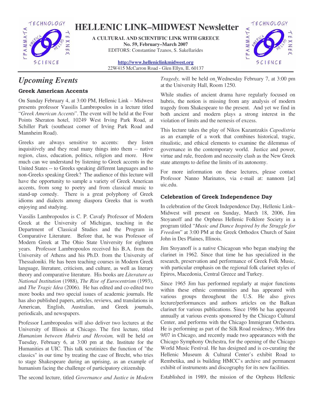 HELLENIC LINK–MIDWEST Newsletter a CULTURAL and SCIENTIFIC LINK with GREECE No