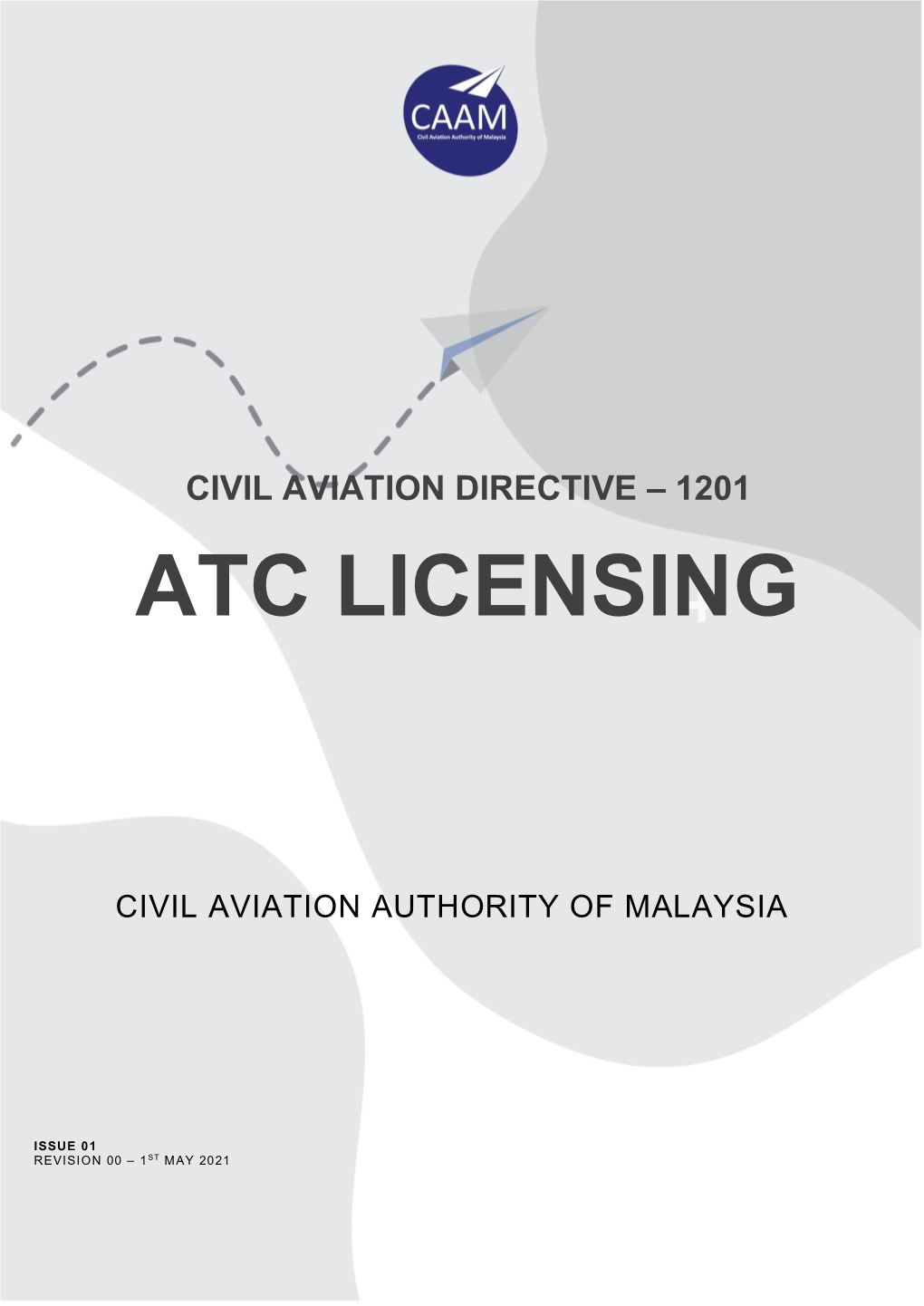 Civil Aviation Directive – 1201 Atc Licensing