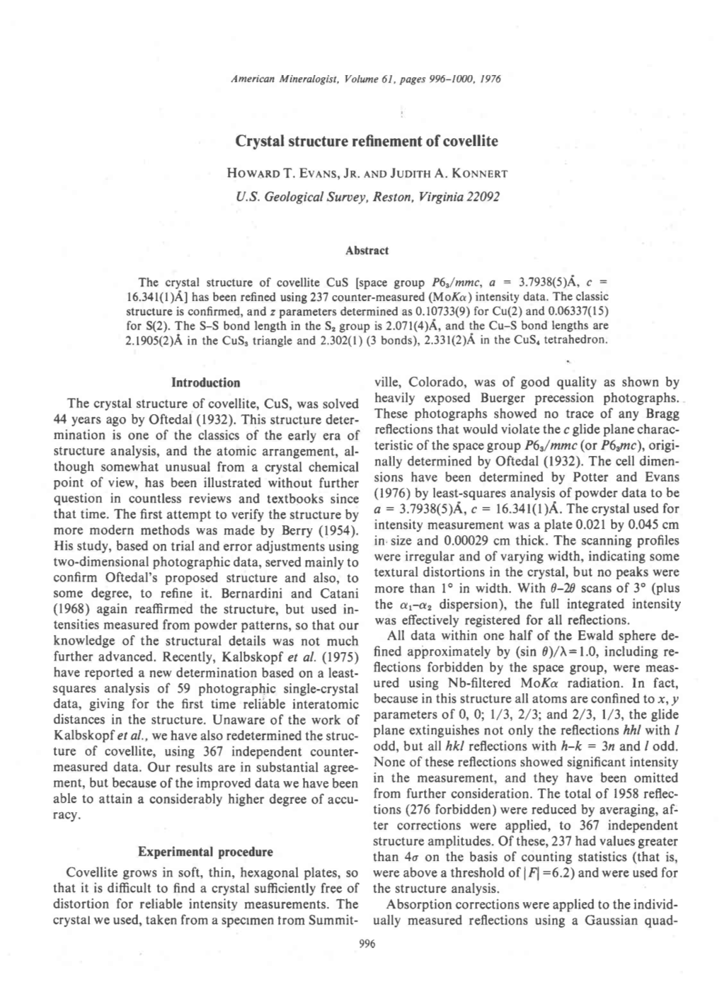 CRYSTAL STRUCTURE REFINEMENT of COVELLITE Rature Method Basedon 32 Samplingpoints Within (2) Least-Squaresrefinement in P6g/Mnc of Aniso- the Crystal