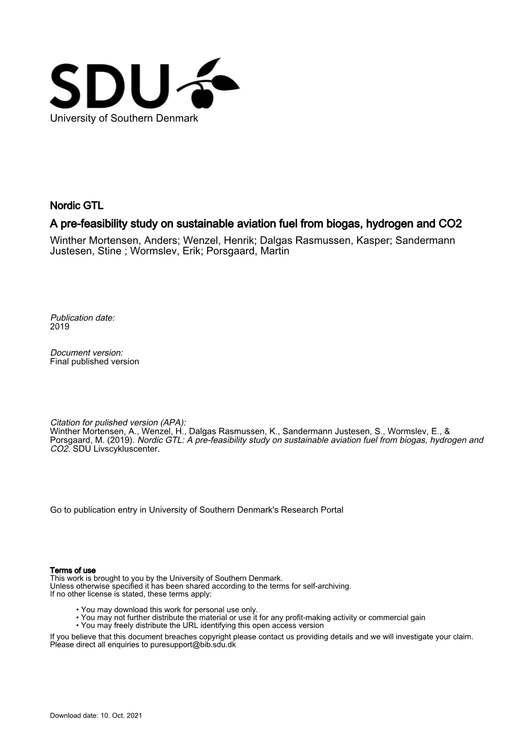 A Pre-Feasibility Study on Sustainable Aviation Fuel from Biogas, Hydrogen