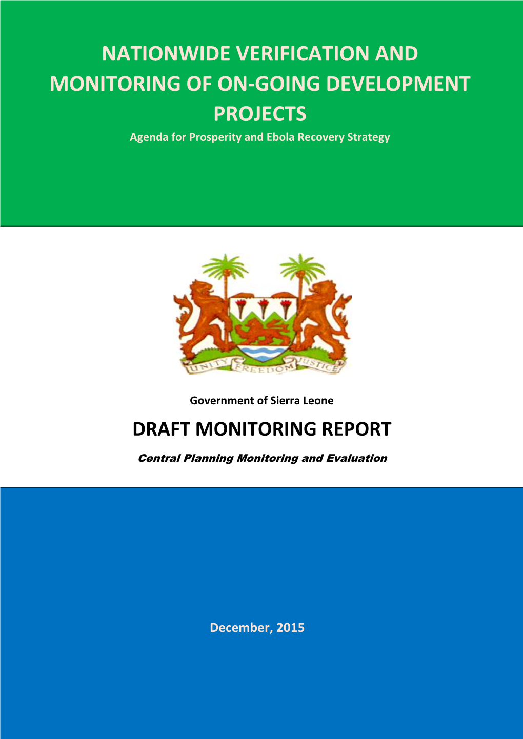 Nationwide Verification and Monitoring of On-Going Development Projects