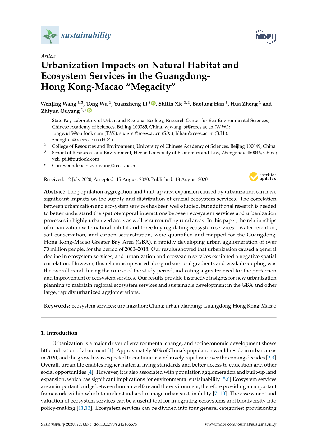 Urbanization Impacts on Natural Habitat and Ecosystem Services in the Guangdong- Hong Kong-Macao “Megacity”