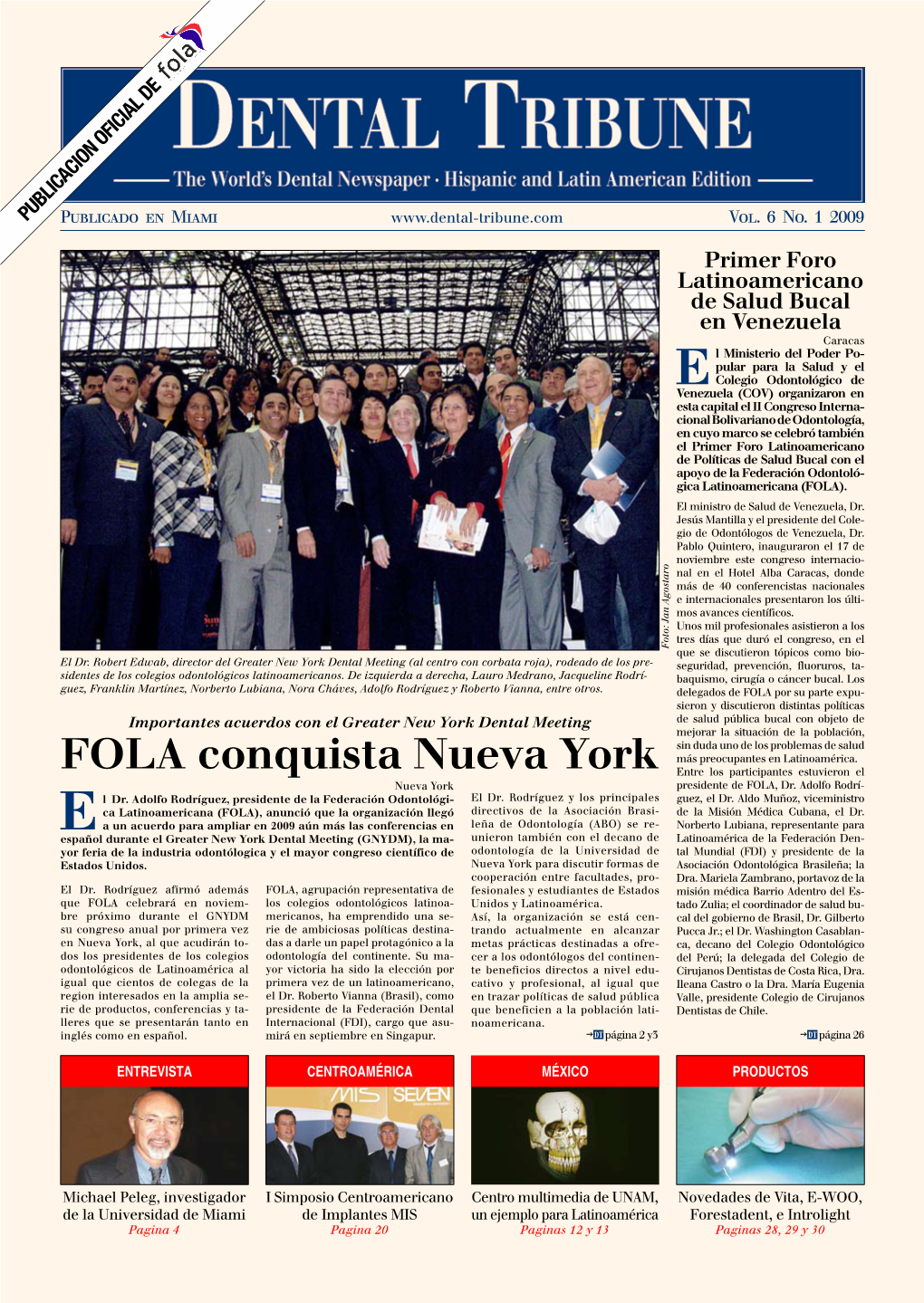 FOLA Conquista Nueva York Entre Los Participantes Estuvieron El Nueva York Presidente De FOLA, Dr