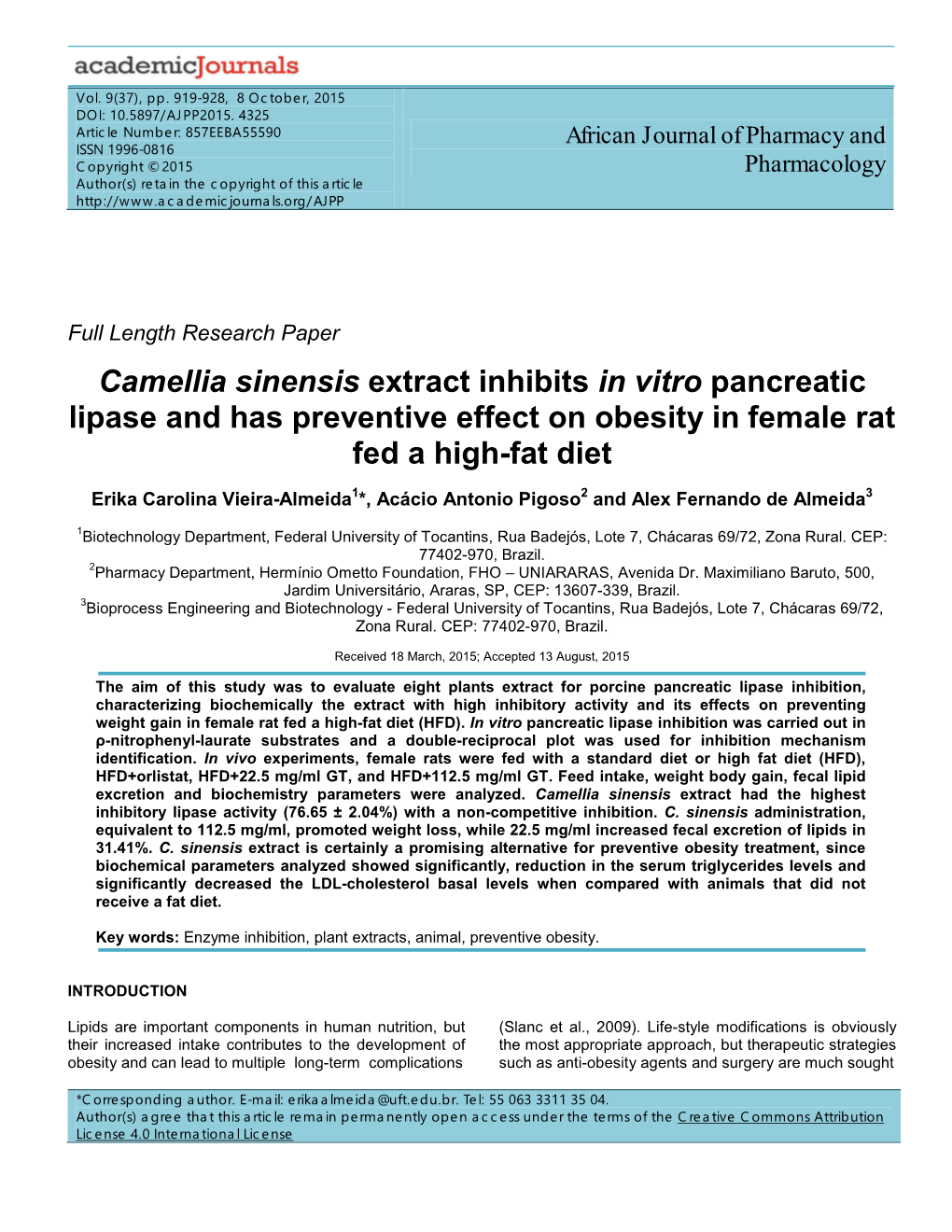 Camellia Sinensis Extract Inhibits in Vitro Pancreatic Lipase and Has Preventive Effect on Obesity in Female Rat Fed a High-Fat Diet