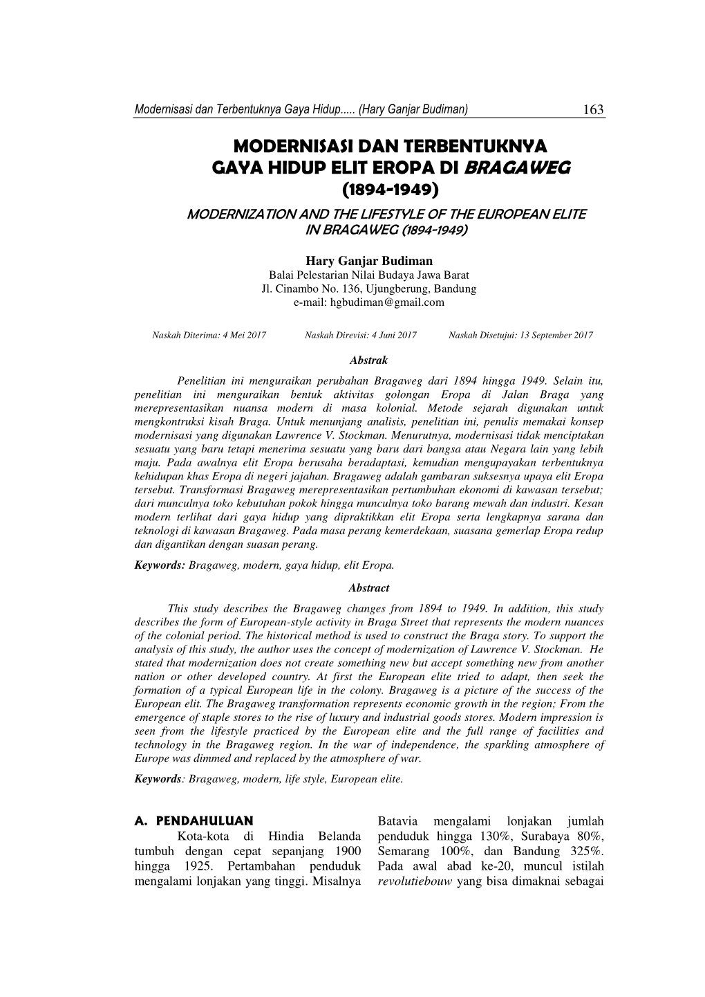 Modernisasi Dan Terbentuknya Gaya Hidup Elit Eropa Di Bragaweg (1894-1949) Modernization and the Lifestyle of the European Elite in Bragaweg (1894-1949)