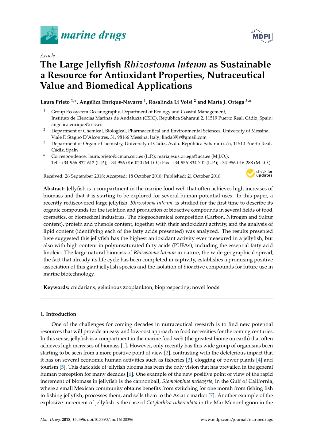 The Large Jellyfish Rhizostoma Luteum As Sustainable a Resource for Antioxidant Properties, Nutraceutical Value and Biomedical A