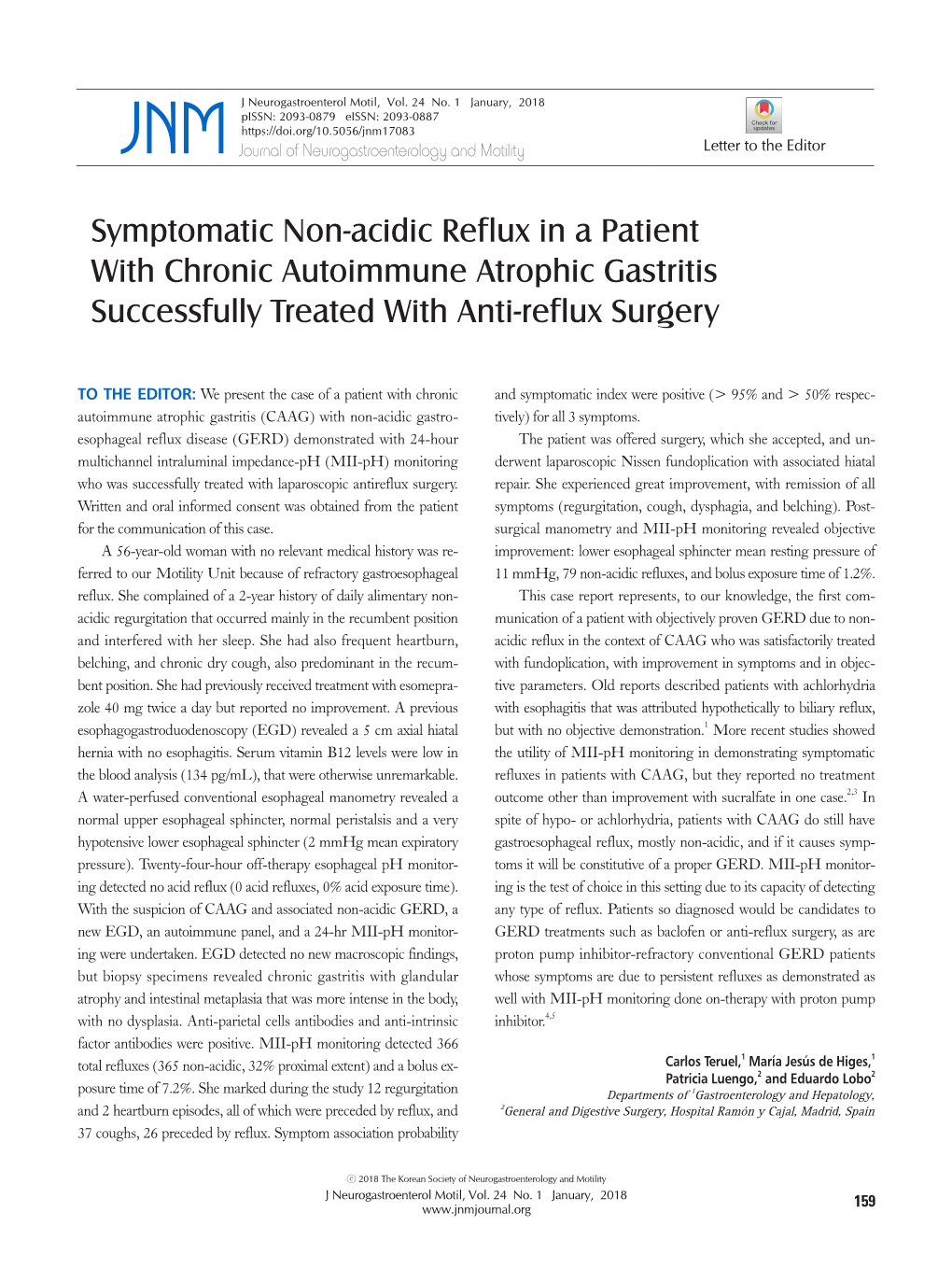 Symptomatic Non-Acidic Reflux in a Patient with Chronic Autoimmune Atrophic Gastritis Successfully Treated with Anti-Reflux Surgery