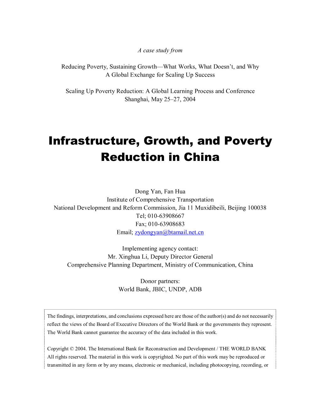 Infrastructure, Growth, and Poverty Reduction in China