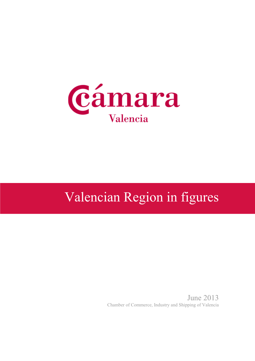 Valencian Region in Figures