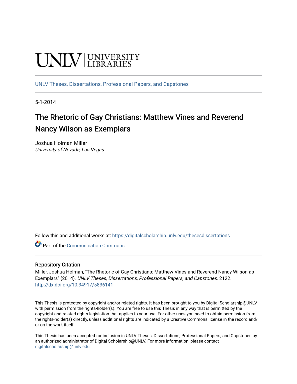 The Rhetoric of Gay Christians: Matthew Vines and Reverend Nancy Wilson As Exemplars